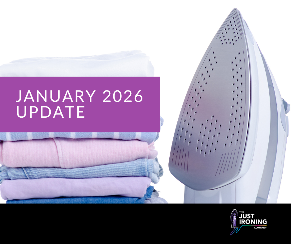 Start 2026 Stress-Free – January Update from The Just Ironing Company